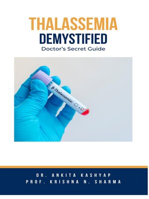 cover image of Thalassemia Demystified